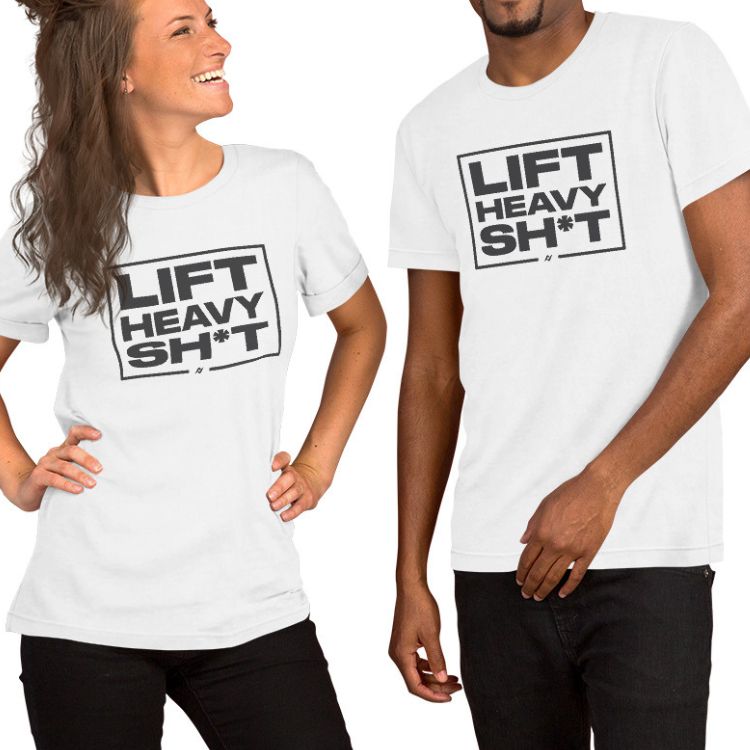 Lift Heavy T-Shirt